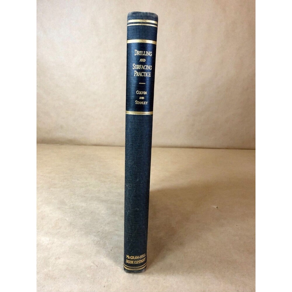 Drilling and Surfacing Practice Hardcover Book Colvin & Stanley 2nd Ed 3rd Imp